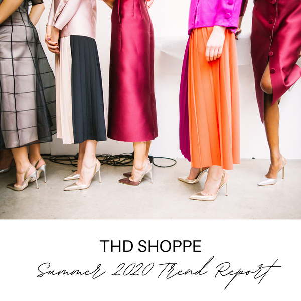 THD Shoppe Summer 2020 Trend Report!