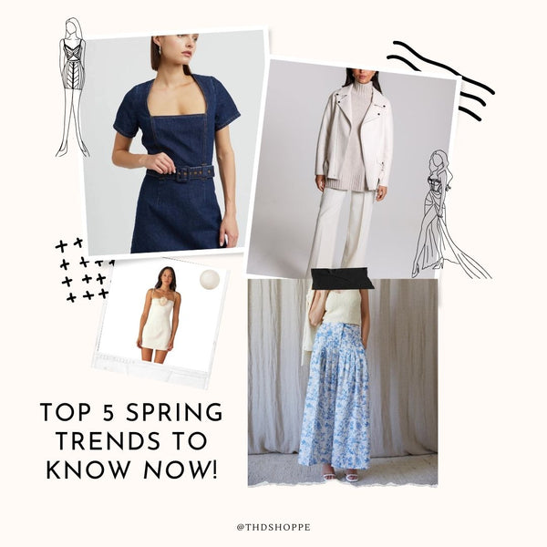5 Spring Trends You Should Know About NOW!